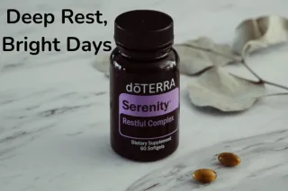 How doTERRA Serenity Softgels Changed My Sleep