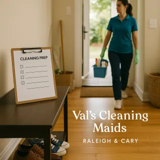 How to Prep Your Home Before Professional Cleaners Arrive – Wake County Tips
