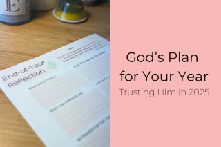 God's Plan for Your Year: Trusting Him in 2025