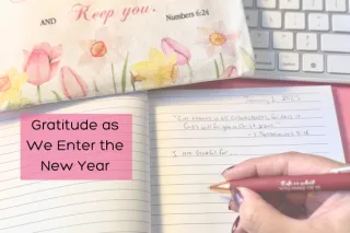 Gratitude as We Enter the New Year