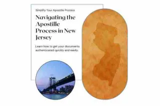Navigating the Apostille Process in New Jersey: Your Complete Guide