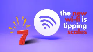 Is Wi-Fi 7 Worth the Investment?