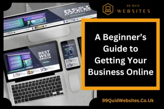 A Beginner’s Guide to Getting Your Business Online