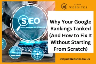 Why Your Google Rankings Tanked (And How to Fix It Without Starting From Scratch)