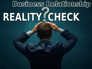 Business Partnership Reality Check