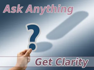 Ask Anything, Get Clarity