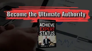 Become the Ultimate Authority in Your Marketplace