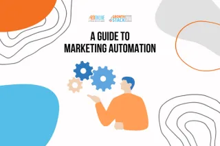 A Guide to Marketing Automation: How and Why it Works?