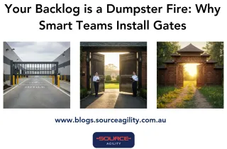 Your Backlog is a Dumpster Fire: Why Smart Teams Install Gates