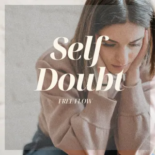 Break Free from Self-Doubt - Reset Your Mind 