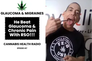 My Recent Interview on Cannabis Health Radio: How I Beat Glaucoma & Migraines with RSO!