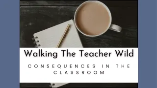 Consequences In The Classroom