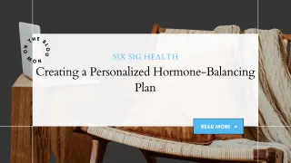 Creating a Personalized Hormone-Balancing Plan