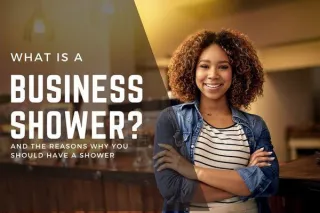 What is A Business Shower?
