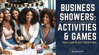 Business Showers: Activities & Games You Can Play Together