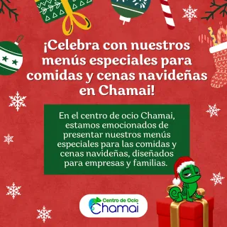 Celebra estas fiestas en el Centro de Ocio Chamai