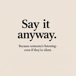Say It Anyway 