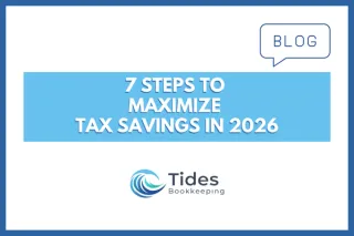 7 Steps to Maximize Tax Savings Through Real Estate Bookkeeping in 2026
