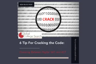 6 Tips For Cracking the Code: Choosing Between Digital SAT and ACT