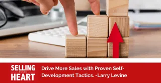 Drive More Sales with Proven Self-Development Tactics.