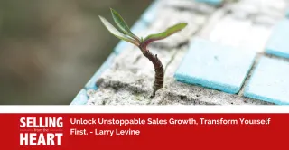 Unlock Unstoppable Sales Growth, Transform Yourself First.