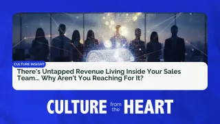 There's Untapped Revenue Living Inside Your Sales Team... Why Aren't You Reaching For It?