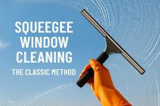 Squeegee Window Cleaning: The Classic Method