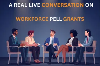 A Conversation on Workforce Pell Grants and Micro-Credentials