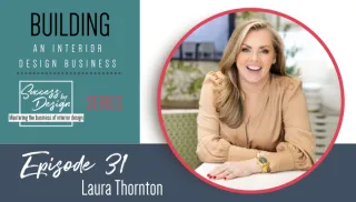 How to Make Money as an Interior Designer with Laura Thornton