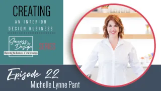 Interior Designers Pricing & Project Estimation with Michelle Lynne Pant