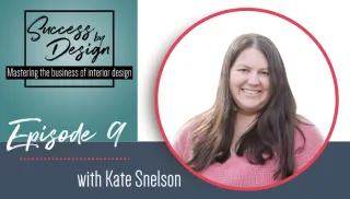 Understanding Taxes as an Interior Designer with Kate Snelson