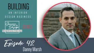 Technology & Automation for Interior Design with Danny Marsh