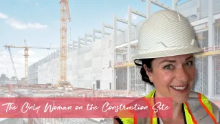 Only Girl on the Construction Site