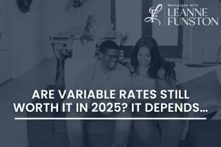 Variable Rates - Are They Worth It?