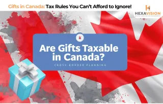 Are Gifts Taxable in Canada? Avoid This Costly Mistake!