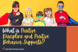 What is Positive Discipline and Positive Behavior Supports?
