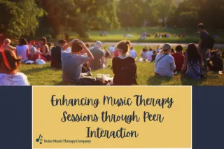 Enhancing Music Therapy Sessions through Peer Interaction 