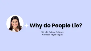 Why do People Lie?