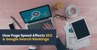 How Page Speed Affects SEO & Google Search Rankings