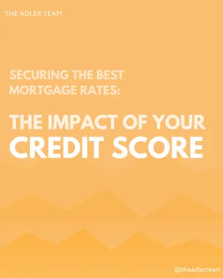 Why Your Credit Matters: A Guide to Maintaining Clean and Accurate Credit for Mortgage Success