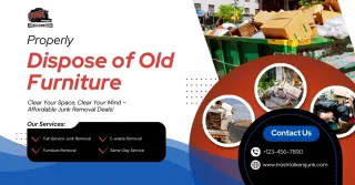 How to Properly Dispose of Old Furniture: Easy Ways to Get Rid