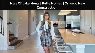 Isles Of Lake Nona