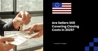 Are Sellers Still Covering Closing Costs in 2025?