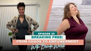 Breaking Free: From Chaos to Empowerment with Brenda Winkle