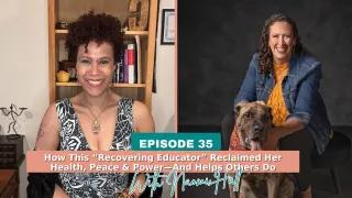 Burned Out, Overwhelmed & Still Striving? How This “Recovering Educator” Reclaimed Her Health, Peace & Power—And Helps Others Do the Same