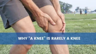Why “a knee” is rarely a knee