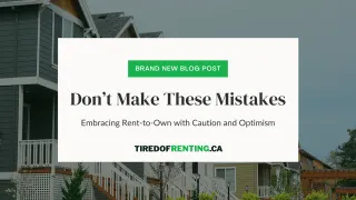Don't Make These Mistakes: Embracing Rent-to-Own with Caution and Optimism 