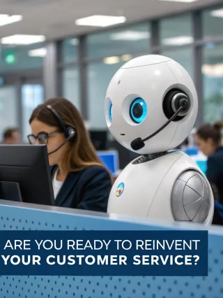 Intelligent Bots Are Here: They're Not Just Changing Customer Service, They're Reinventing It