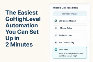 The Easiest GoHighLevel Automation You Can Set Up in 2 Minutes