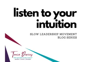 Listen to your intuition